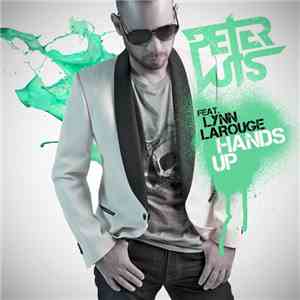 Peter Luts Featuring Lynn Larouge - Hands Up FLAC