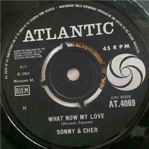Sonny & Cher - What Now My Love FLAC