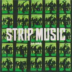 Strip Music - 24 Hrs FLAC