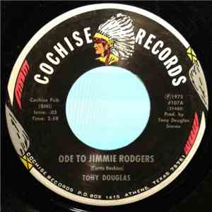 Tony Douglas  - Ode To Jimmie Rodgers / From The Window Up Above FLAC