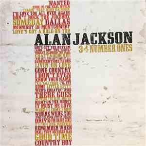 Alan Jackson  - 34 Number Ones FLAC