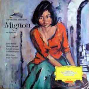 Ambroise Thomas - Jane Berbié, Mady Mesplé, Gérard Dunan, Xavier Depraz, Jean Fournet - Mignon FLAC