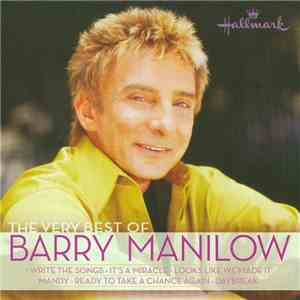 Barry Manilow - The Very Best Of Barry Manilow FLAC