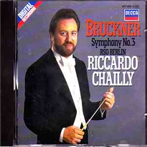 Bruckner / RSO Berlin, Riccardo Chailly - Symphony No. 3 FLAC