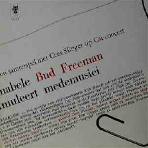 Bud Freeman And The Cees Slinger Trio - Live In Haarlem FLAC