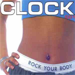 Clock - Rock Your Body FLAC