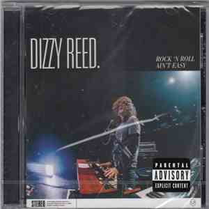 Dizzy Reed - Rock 'N Roll Ain't Easy FLAC