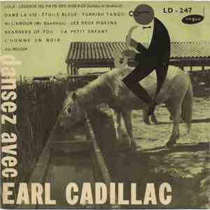 Earl Cadillac - Dansez Avec FLAC