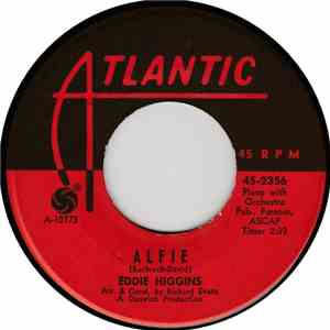 Eddie Higgins - Alfie / You Don't Have To Say You Love Me FLAC