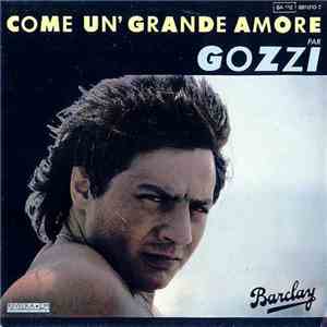 Gozzi / Géraldine Danon Et Le Groupe Electriciti - Come Un' Grande Amore / Jean's Tonic FLAC