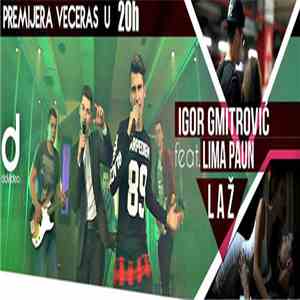Igor Gmitrović & Lima Paun - Laž FLAC