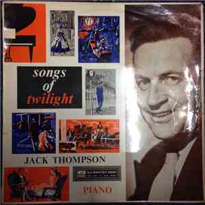 Jack Thompson - Songs Of Twilight FLAC