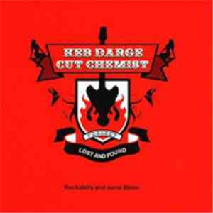 Keb Darge And Cut Chemist - Present Lost And Found - Rockabilly And Jump Blues FLAC