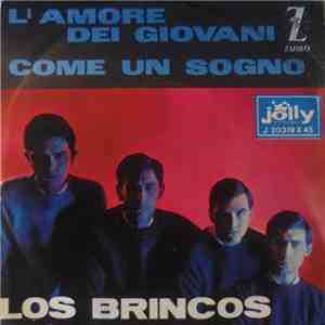 Los Brincos - L'amore dei giovani / Come un sogno FLAC