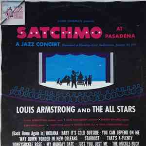 Louis Armstrong And The All Stars - Satchmo At Pasadena FLAC