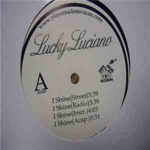 Lucky Luciano - I Shine / Swervin' A Suburban FLAC