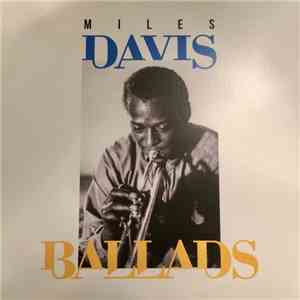 Miles Davis - Ballads FLAC