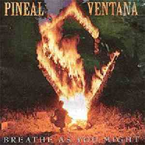Pineal Ventana - Breathe As You Might FLAC