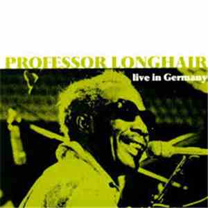 Professor Longhair - Live In Germany FLAC