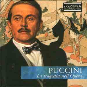 Puccini - La Tragedia Nell'Opera FLAC