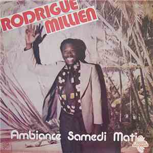 Rodrigue Millien - Ambiance Samedi Matin FLAC