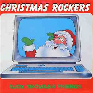 Rudy Thomas & Friends - Christmas Rockers FLAC