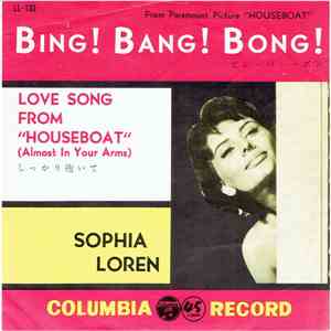 Sophia Loren With Frank De Vol And His Orch. - Bing! Bang! Bong! / Love Song From "Houseboat" FLAC