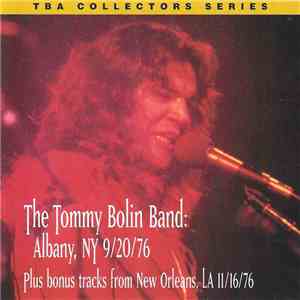 Tommy Bolin Band - Albany, NY 9/20/76 FLAC
