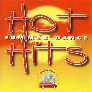 Various - Hot Hits Summer Dance FLAC