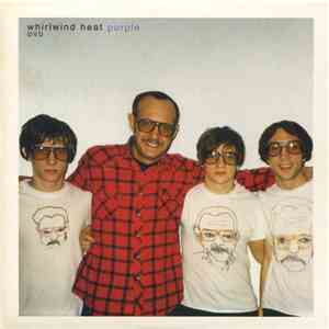 Whirlwind Heat - Purple FLAC
