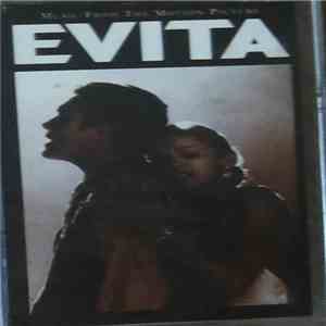 Andrew Lloyd Webber And Tim Rice - Evita (Music From The Motion Picture) FLAC