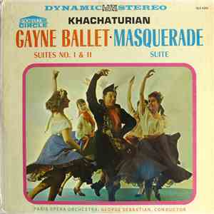 Aram Khatchaturian, Orchestre National De L'Opéra De Paris - Gayne Ballet Suites I & II / Masquerade Suite FLAC
