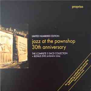 Arne Domnérus - Jazz At The Pawnshop 30th Anniversary FLAC