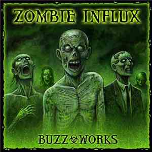 Buzz-Works - Zombie Influx FLAC