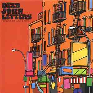 Dear John Letters - Stories Of Our Lives FLAC