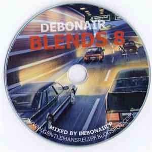 Debonair P - Debonair Blends 8 FLAC