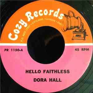 Dora Hall - Hello Faithless / Yakety Yak FLAC