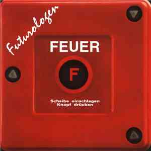 Futurologen - Feuer FLAC
