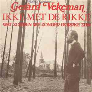 Gerard Vekeman - Ikke Met De Rikke FLAC