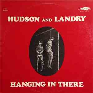 Hudson And Landry - Hanging In There FLAC