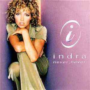 Indra - Never, Never FLAC