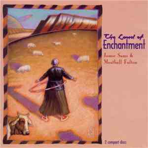 Jamie Sams & Meatball Fulton - The Land Of Enchantment FLAC