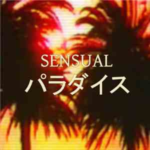 Karate King 空手王 - Sensual パラダイス FLAC