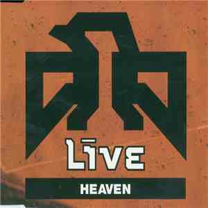 Live - Heaven FLAC