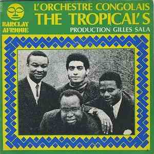 L'Orchestre Congolais The Tropical's - Felia / Bolingo Mpasi FLAC