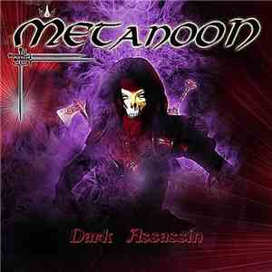 Metanoon - Dark Assassin FLAC