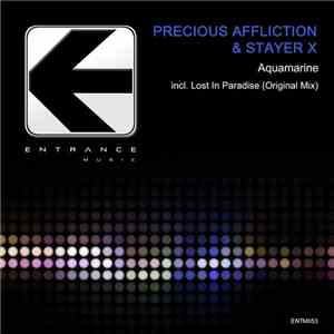 Precious Affliction & Stayer X - Aquamarine FLAC