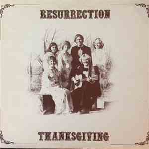 Resurrection  - Thanksgiving FLAC