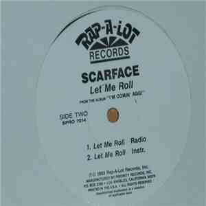 Scarface  - Let Me Roll FLAC