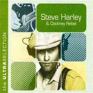 Steve Harley & Cockney Rebel - The Ultra Selection FLAC